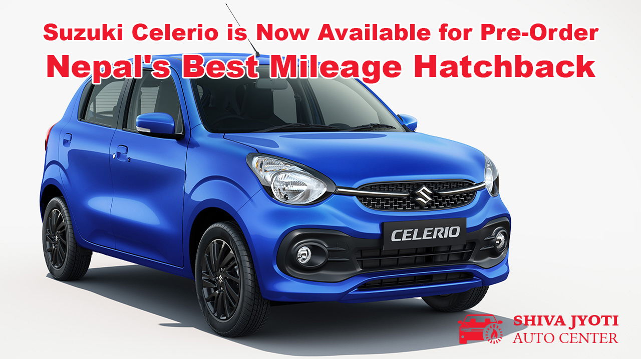The New Suzuki Celerio is Now Available for Pre-Order: Nepal's Best Mileage Hatchback!